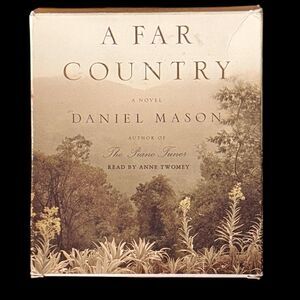 “A Far Country Novel” a Audiobook by Daniel Mason!